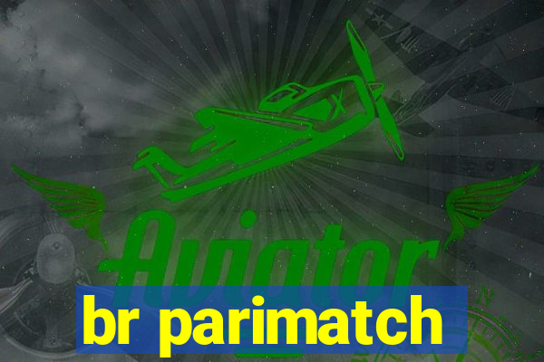 br parimatch